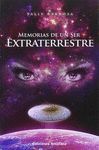 MEMORIAS DE UN SER EXTRATERRESTRE