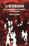 LA MEGAMÁQUINA