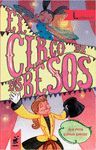 EL CIRCO DE LOS BESOS