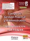 CUERPO DE GESTION PROCESAL Y ADMINISTRATIVA 2 TEMARIO