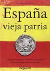 ESPAÑA VIEJA PATRIA