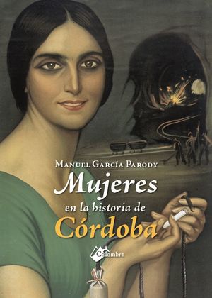 MUJERES EN LA HISTORIA DE CÓRDOBA