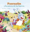 PASCUALÍN Y LA CARRERA DE LOS HUEVOS