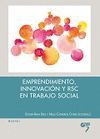 EMPRENDIMIENTO, INNOVACIÓN Y RSC EN EL TRABAJO SOCIAL