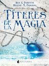 TITERES DE LA MAGIA ( SUEÑOS DE PIEDRA 2)