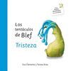 LOS TENTÁCULOS DE BLEF - TRISTEZA