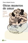 OTRAS MANERAS DE AMAR