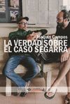 LA VERDAD SOBRE EL CASO SEGARRA