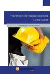 PREVENCION DE RIESGOS LABORALES CURSO BASICO