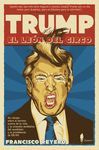 TRUM, EL LEÓN DEL CIRCO
