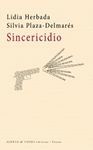 SINCERICIDIO