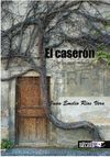 EL CASERÓN DE LA MARMUERTA