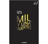 MIL Y UNA MUERTES