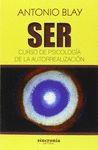 SER. CURSO DE PSICOLOGÍA DE LA AUTORREALIZACIÓN