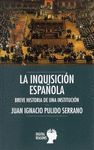 LA INQUISICIÓN ESPAÑOLA