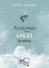 ANATOMÍA DE UN ÁNGEL HEMBRA