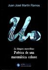 LAMPARA MARAVILLOSA POETICA DE UNA MATEMATICA CELESTE,LA