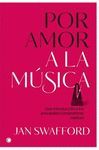 POR AMOR A LA MUSICA