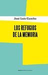 LOS REFUGIOS DE LA MEMORIA