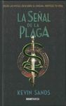 SEÑAL DE LA PLAGA, LA