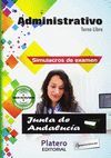 ADMINISTRATIVO JUNTA ANDALUCIA. SIMULACROS DE EXAMEN. TURNO