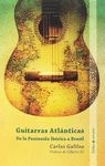 GUITARRAS ATLÁNTICAS