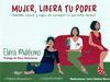 MUJER, LIBERA TU PODER