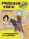 PRISCILLA KRAIM 8. LA DESAPARICIÓN DE LOS PROFES