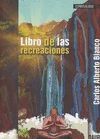 LIBRO DE LAS RECREACIONES