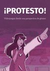 PROTESTO. VIDEOJUEGOS DESDE UNA PERSPECTIVA DE GENERO