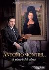ANTONIO MONTIEL PINTOR DEL ALMA