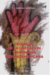 TEOLOGÍA DE LA LIBERACIÓN Y NARRATIVA HISPANOAMERICANA