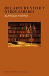 DEL ARTE DE VIVIR Y OTROS SABERES