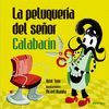 LA PELUQUERÍA DEL SEÑOR CALABACÍN