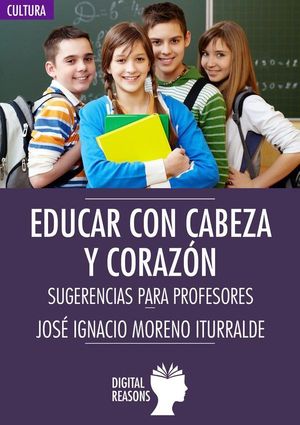 EDUCAR CON CABEZA Y CORAZÓN