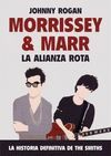 MORRISSEY Y MARR: LA ALIANZA ROTA