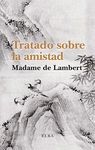 TRATADO SOBRE LA AMISTAD