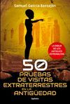 50 PRUEBAS DE VISITAS EXTRATERRESTRES EN LA ANTIGUEDAD