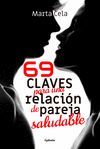 69 CLAVES PARA UNA RELACION DE PAREJA SALUDABLE