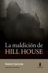 MALDICIÓN DE HILL HOUSE, LA