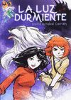 LA LUZ DURMIENTE