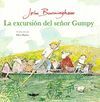 LA EXCURSIÓN DEL SEÑOR GUMPY