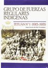 GRUPO FUERZAS REGULARES : TETUAN Nº 1- 1915-1921