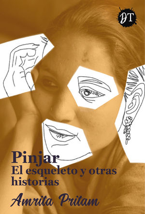 PINJAR EL ESQUELETO Y OTRAS HISTORIAS