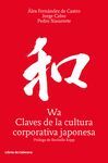 WA, CLAVES DE LA CULTURA CORPORATIVA JAPONESA.