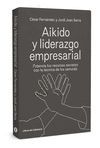 AIKIDO Y LIDERAZGO EMPRESARIAL