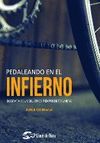 PEDALEANDO EN EL INFIERNO