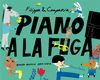 FILIPPA & COMPAÑIA. PIANO A LA FUGA