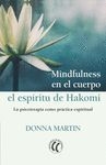 MINDFULNESS EN EL CUERPO: EL ESPÍRITU DE HAKOMI