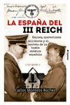 LA ESPAÑA DEL III REICH